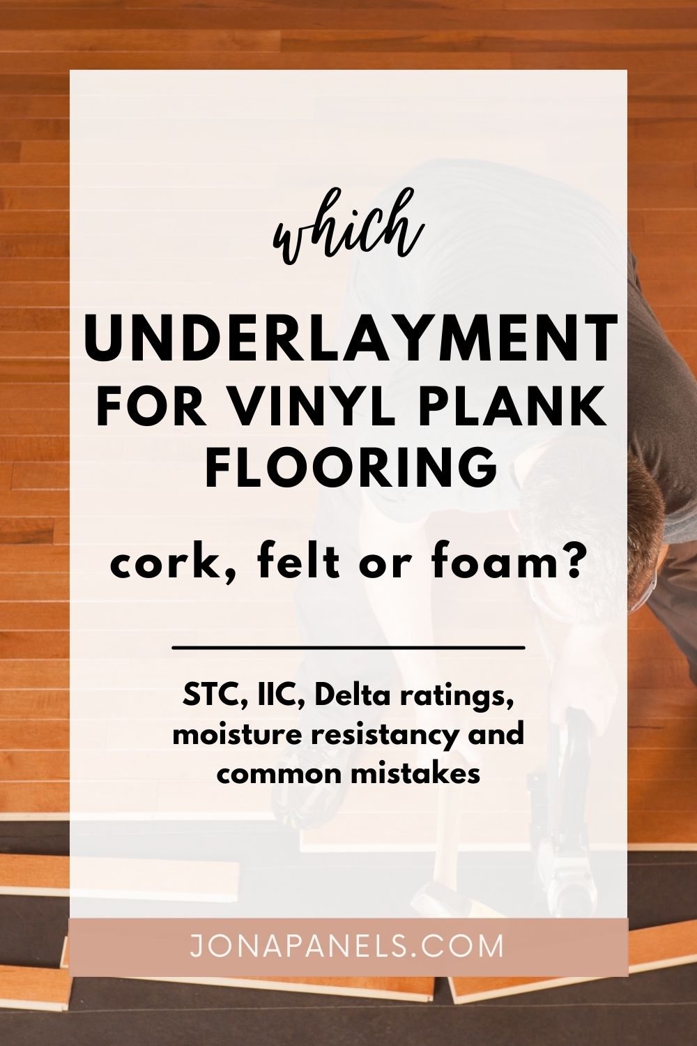 underlayment for vinyl plank flooring